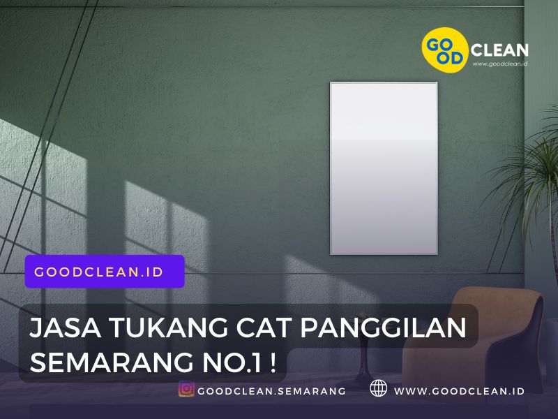 Jos ! Jasa Cat Kost & Rumah Semarang No.1